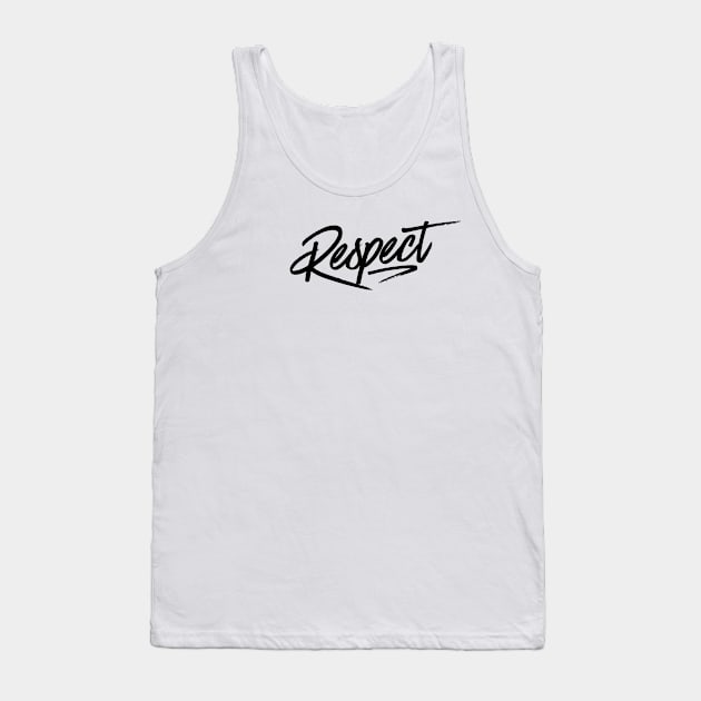 Respect (v2) Tank Top by bluerockproducts